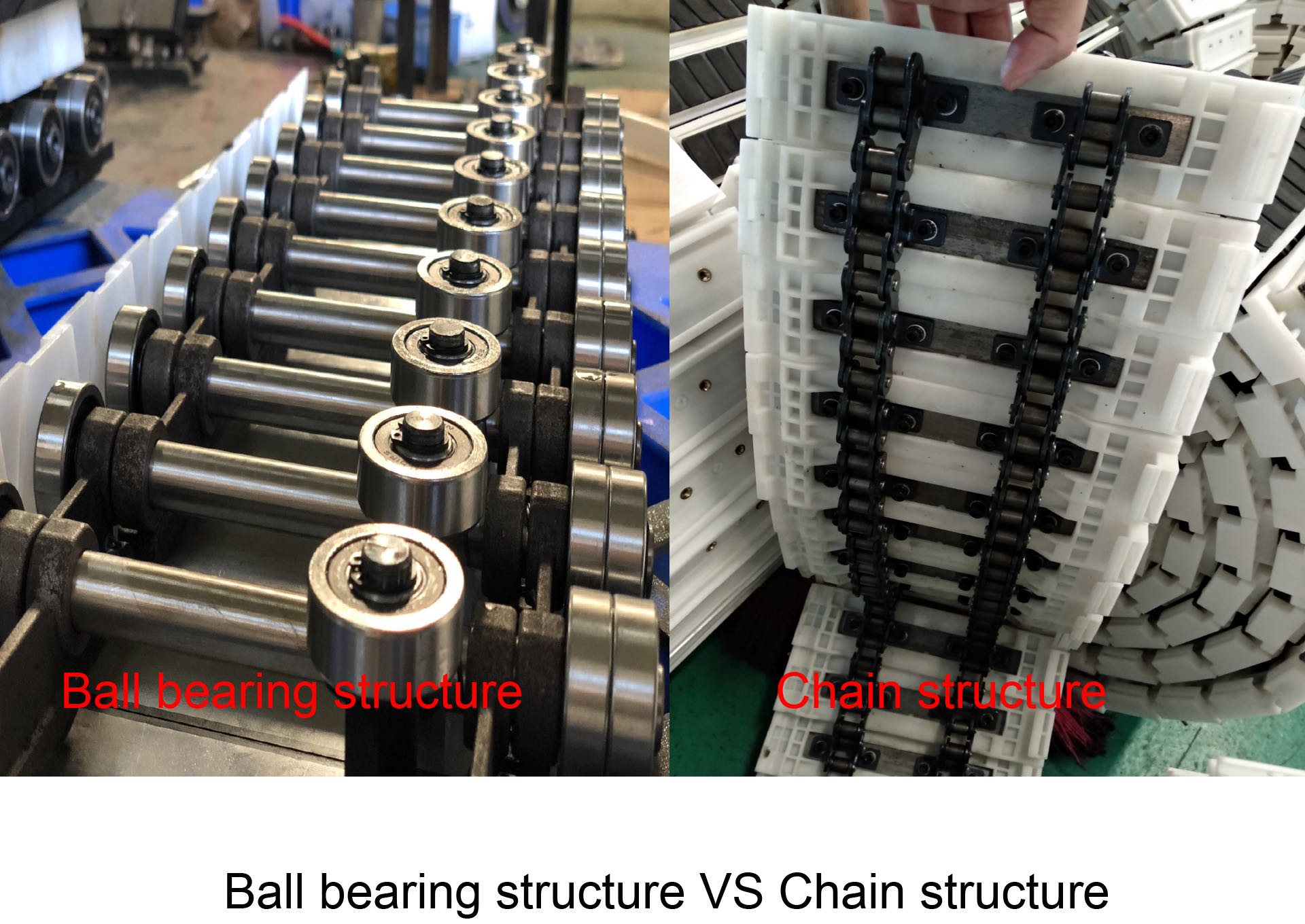 Ball bearing structure VS Chain structure